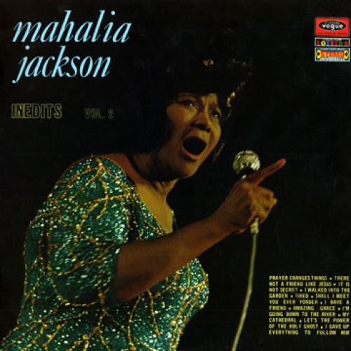 Mahalia jackson inedits vol - -,