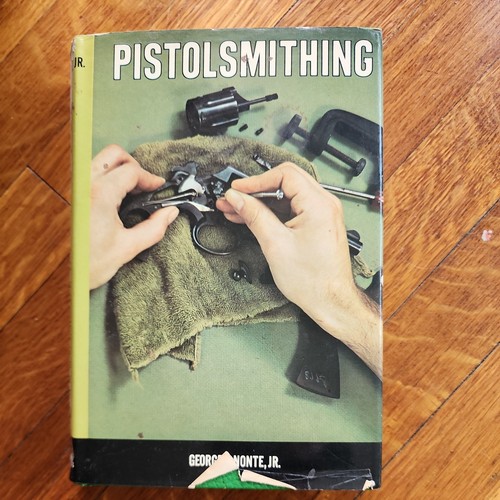 Pistolsmithing george c - by,