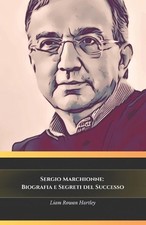 Sergio marchionne biografia e - sergio,