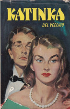 X1 - KATINA - Del Vecchio - Salani Romanzi Rosa Libri D'Ogni Paese