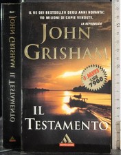 IL TESTAMENTO. JOHN GRISHAM
