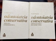 Odontoiatria conservativa. Terapia endodontica  volume 1 e 2