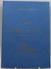 libro armi armaiolo l'arte michele battista marcello terenzi 1964 avancarica