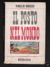 IL POSTO NEL MONDO di Virgilio Brocchi