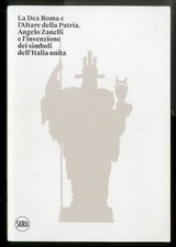 DEA ROMA E L`ALTARE DELLA