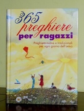 365 preghiere per ragazzi - , •