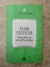 FIABE CELTICHE MILLE E UNA