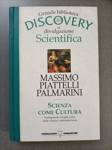 Scienza come cultura - scienza,