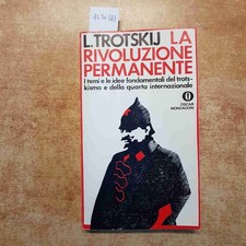 LEV TROTSKIJ - LA RIVOLUZIONE