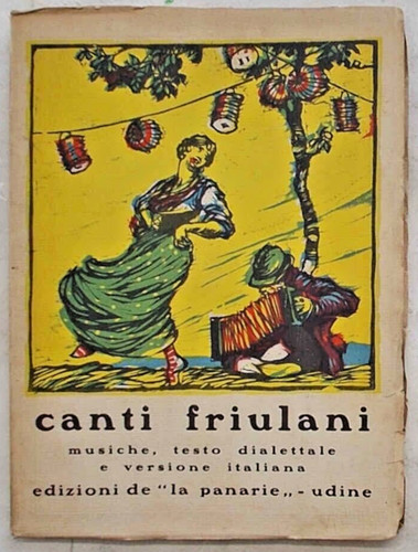 Canti friulani musiche - canti, testo