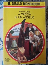 ROBERT CRAIS - A CACCIA DI UN ANGELO  Il Giallo Mondadori 2200 31/3/1991 raro
