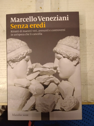 Marcello veneziani senza eredi - marcello,