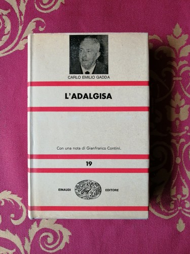 Gadda adalgisa nue einaudi - l'adalgisa,