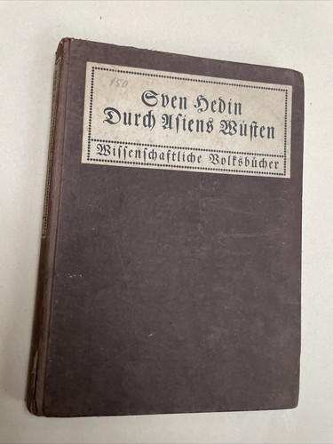 Sven hedin attraverso - attraverso, i