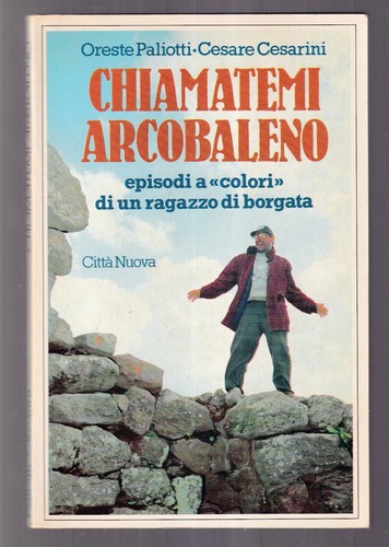 Libro chiamatemi arcobaleno - libro,