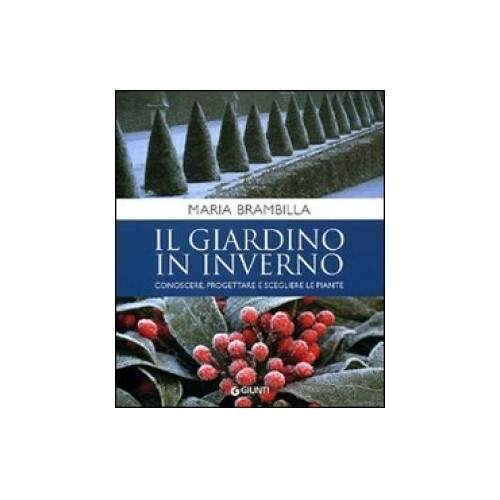 Libro giardino inverno - il,