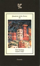 Scarse serpi - Toti Scialoja (Ugo Guanda Editore) [1983]