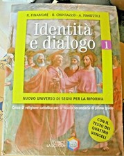 IDENTITA' E DIALOGO VOL.1 + 2 (IN 3 VOLUMI) - R.FINAMORE R.CHIARAZZO - LA SCUOLA