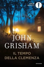 tempo della clemenza Grisham