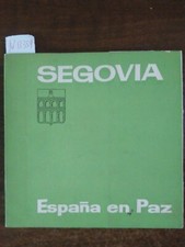 Segovia  -Espana en Paz