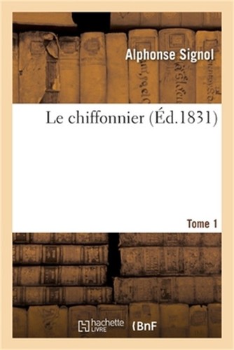 Chiffonnier tome 1 - le,