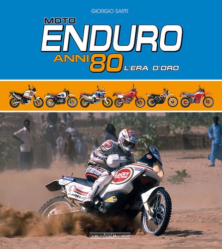 Moto enduro anni era - enduro, l'era