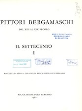 I Pittori Bergamaschi dal XIII