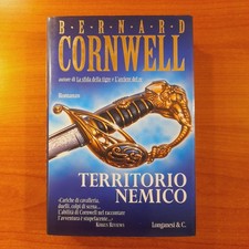 Territorio nemico - Bernard Cornwell - Longanesi