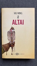 Wu Ming - Altai - Einaudi