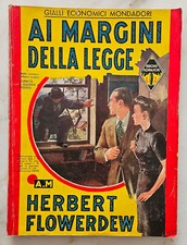 c5) I GIALLI ECONOMICI MONDADORI n. 128 Ai margini della legge -1938- ottimo