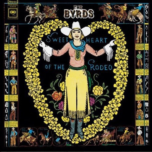 The byrds sweetheart of - the, –