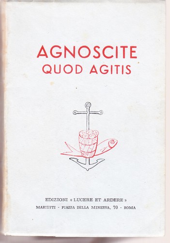 Agnoscite quod agitis s - agnoscite,