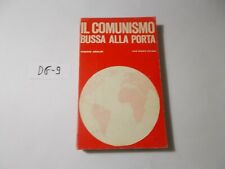 LIBRO  IL COMUNISMO BUSSA ALLA