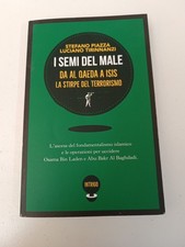 I SEMI DEL MALE DA AL QAEDA A
