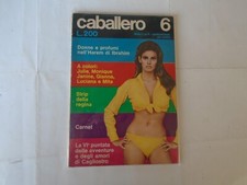CABALLERO RIVISTA,NUMERO 6 ANNO I ,1967 OTTIME CONDIZIONI