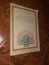 PICCOLO DIZIONARIO FILOSOFICO MORSELLI CARLO SIGNORELLI EDITORE LICEO CLASSICO