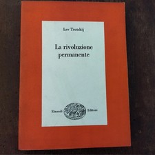 LEV TROTSKIJ - LA RIVOLUZIONE