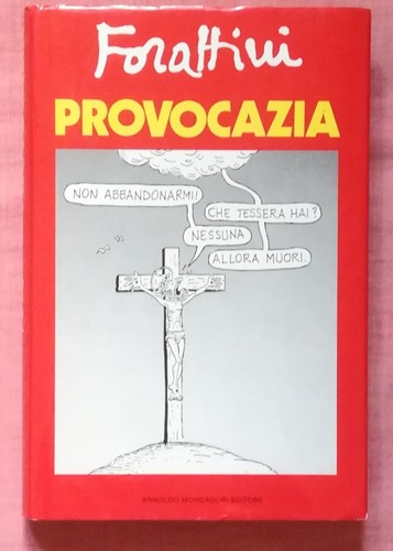Provocazia giorgio forattini - giorgio,