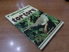 Dino Riva L'ALLEVAMENTO DELLE TORTORE 1^ed. De Vecchi 1976