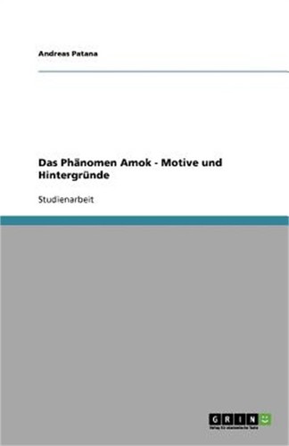 Das nomen amok motive - das,