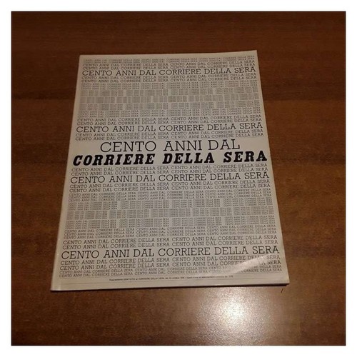 Cento anni dal corriere della - anni,