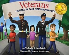 Veterans: Heroes in Our