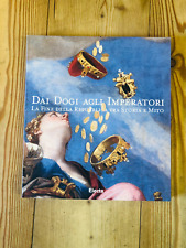 DAI DOGI AGLI IMPERATORI