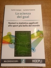 Carlo Canepa, Luciano Canova LA SCIENZA DEL GOAL Numeri e statistica applicati..
