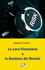 La Leva Finanziaria E La