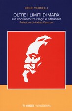 Oltre i limiti di Marx. Un