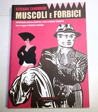 MUSCOLI E FORBICI Stefano Tamburini - Coconito Press Fandango 2017