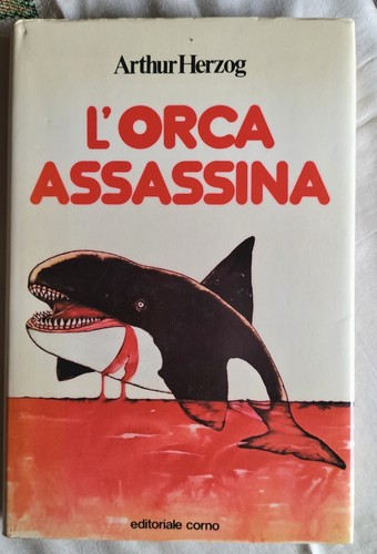 Arthur herzog orca assassina - arthur,
