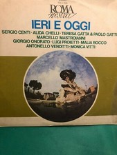  VINILE LP 33-ROMA IERI OGGI-MASTROIANNI-PROIETTI-CHELLI-VENDITTI-CENTI-RCA 1975