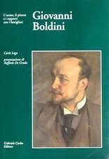 GIOVANNI BOLDINI. L'UOMO, IL
